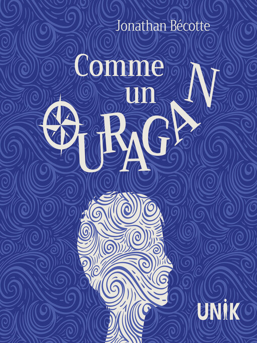 Title details for Comme un ouragan by Jonathan Bécotte - Available
